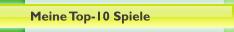 Meine Top-10 Spiele